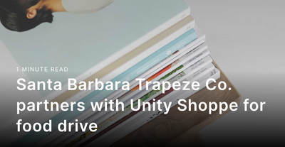 Santa Barbara Trapeze Co. partners with Unity Shoppe for food drive